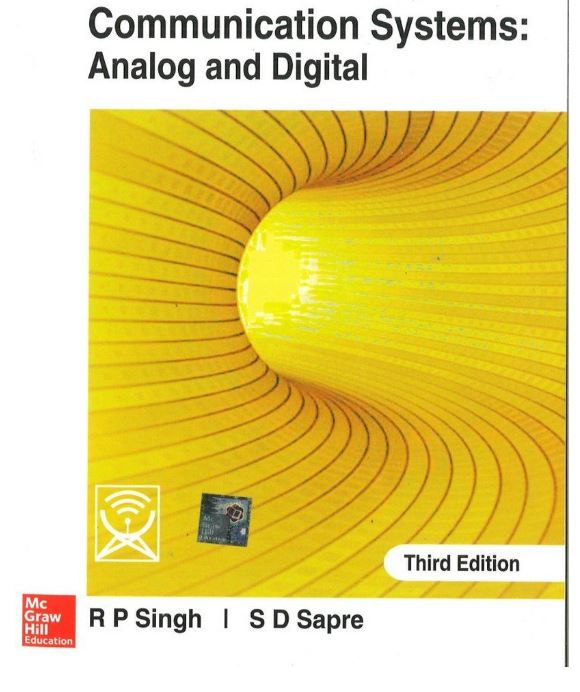 COMMUNICATION SYSTEMS: ANALOG AND DIGITAL, 3RD EDN